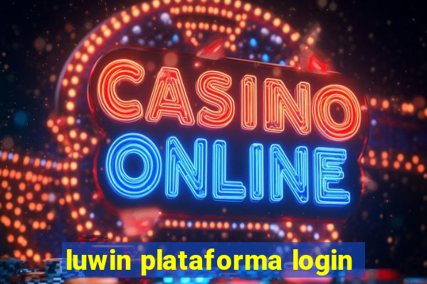 luwin plataforma login